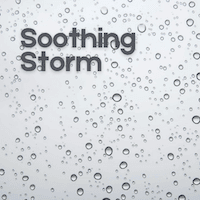 Soothing Storm